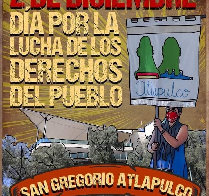 «Donde Revolotea el Agua»: Día por la lucha de los derechos del pueblo de San Gregorio Atlapulco